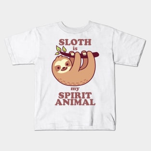 Sloth is my spirit animal Kids T-Shirt